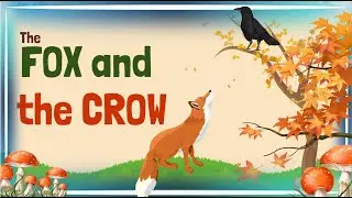 The Fox and the Crow Story | Beware of Flattery | Short Stories for Kids | English Story