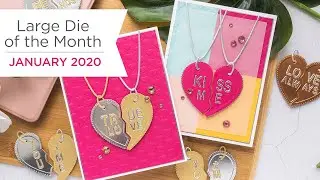Spellbinders January 2020 Large Die of the Month – Friendship Necklace