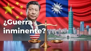 ¿Puede Taiwán Ser el Desencadenante de un Conflicto Mundial?