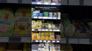 POV: Vegan options in Germany vs. the US