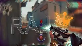I AM THE RAJA 👑 (Valorant Montage)
