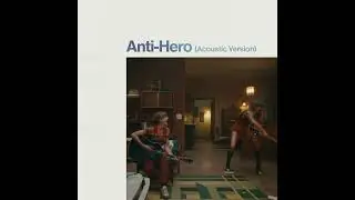 Anti-Hero (Acoustic Version) (Instrumental with Background Vocals)