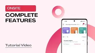 📲 Onsite Mobile App &ndash; Complete Feature Overview | Construction Management Made Easy