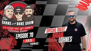 SHAKE & BAKE - Ep 70 w/ Brian Lohnes!