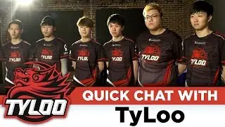 Quick Chat w/ TyLoo