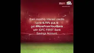 IDFC FIRST Bank x Mumbai Indians | Interest rate jo #DuniyaHilaDe