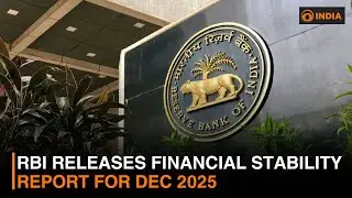 RBI releases Financial Stability Report for Dec 2025 | DD India
