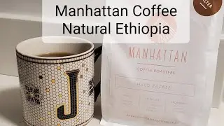 Manhattan Coffee Roasters Review (Rotterdam, Netherlands)- Natural Ethiopia Halo Zazale