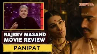 Panipat Review By Rajeev Masand | Arjun Kapoor | Kriti Sanon | Sanjay Dutt | SHOWSHA