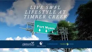 Live SWFL Lifestyle at Timber Creek Fort Myers, Florida