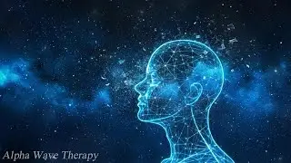 Alpha Waves | Refresh the Brain & Enhance Natural Intelligence (Pure Frequency)