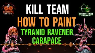 Kill Team: How To Paint Tyranid Raveners Carapace