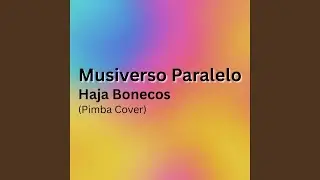 Haja Bonecos (Pimba Cover)