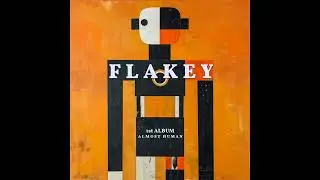 FLAKEY, Almost Human 03 In the Mirror (song by Ron)