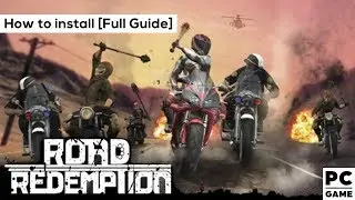How To Install Road Redemption in PC - An Upgraded Version Of Road Rash