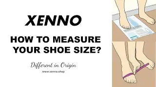 How to measure your shoe size | Order shoes online by measuring your feet accurately | Xenno
