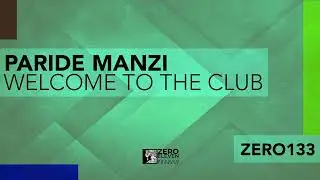 Paride Manzi  - Welcome To The Club (Original Mix)