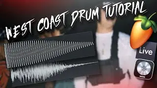 WEST COAST/BAY AREA DRUM TUTORIAL | DRUMKIT INCLUDED | BEATMAKING IN FL STUDIO |