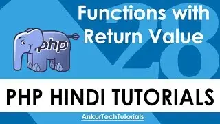 PHP Hindi Tutorial - 028 - Functions With Return Values