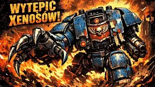 Jak Naprawdę Przerażający Jest Dreadnought w Warhammer 40K?