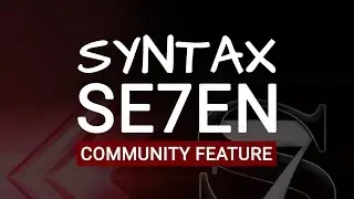 Destiny: SyntaxSe7en | Community Feature