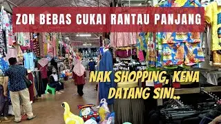 Jalan2 Zon Bebas Cukai Rantau Panjang, Kelantan | Kena datang sini..best