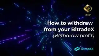 How to withdraw from your BitradeX (Withdraw profit) - Step by step