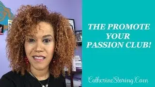Promote Your Passion with Catherine Storing