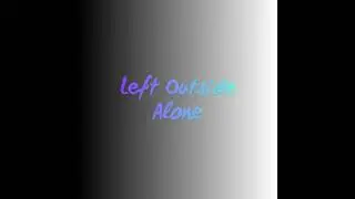 Anastacia- Left Outside Alone (Bassline Mix)