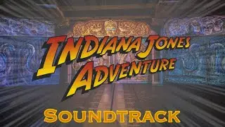 Disneyland’s Indiana Jones Adventure Soundtrack! Earthly Riches (3-D Audio!)