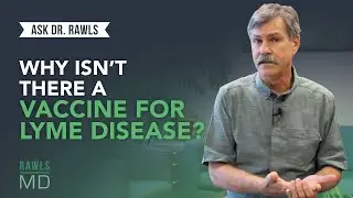 Why Isn't There a Vaccine for Lyme Disease?