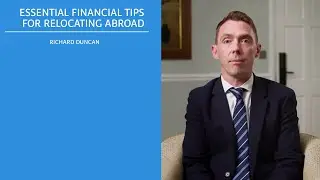 Essential Financial Tips for Relocating Abroad - Chase Buchanan