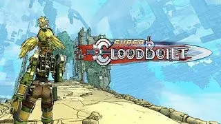 SUPER CLOUDBUILT (Gameplay) #SuperCloudbuilt