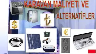 KARAVAN YAPIMI MALİYETİ / MALZEME FİYATLARI/1.Bölüm#yalıtım#enerji#mutfak maliyetleri