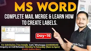 #16 Day-16 Complete Mail Merge & Learn How to Create Labels? | Computer Tech Academy