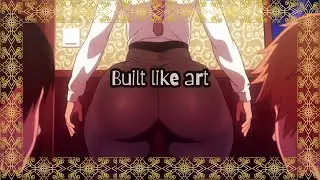 The 0.01% most sculpted ass cheeks