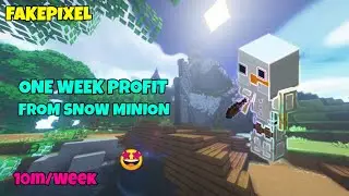 Fakepixel Skyblock - One Week Profit From Snow Minion | Fakepixel Skyblock | Max Treal