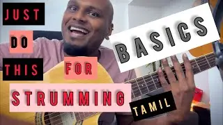 Strumming Pattern Basics in Tamil | Everyday Exercises By Christopher Stanley