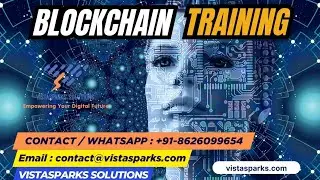 Blockchain Training | Online & Corporate Programs &ndash; Vistasparks Solutions