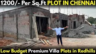 1200/- Per Sq.Ft PLOT IN CHENNAI | Low Budget Premium Villa Plots in Redhills