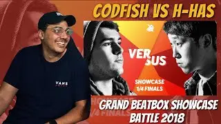 CODFISH vs H-HAS | Grand Beatbox SHOWCASE Battle 2018 | REACTION