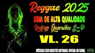 MÚSICAS REGGAE +BONUS MODÃO VOLUME VL.26 @semdireitosautorais