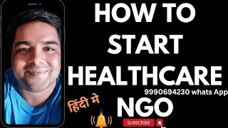 How to Start Healthcare NGO in India