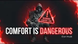 Comfort Is Dangerous | Growth Begins Outside the Comfort Zone