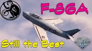 World of Warplanes - F-86A | Still the Best