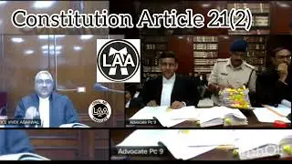 Article 21(2) of Constitution of India || Justice Vivek Agarwal  || mp high court jabalpur