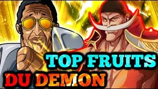 QUELS SONT les FRUITS DU DÉMON les PLUS PUISSANTS de ONE PIECE ? ( Part 1)