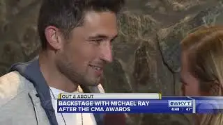 Out & About   CMA week with Michael Ray
