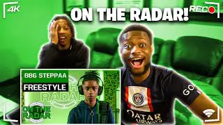 BBG STEPPAA - ON THE RADAR FREESTYLE | REACTION!
