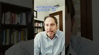What does it mean to be a constitutional republic?
